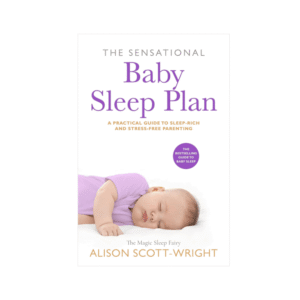SIGNED COPY - The Sensational BABY Sleep Plan (Paperback)