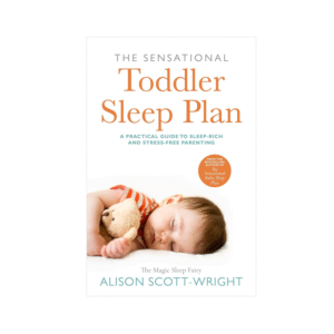 SIGNED COPY - The Sensational TODDLER Sleep Plan (Paperback)
